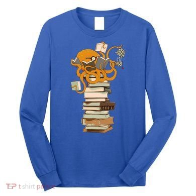 Reading Octopus Tea Coffee And Books Gift Long Sleeve Shirt