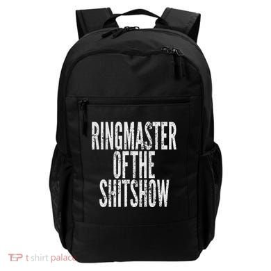 Ringmaster Of The Shitshow Backpack