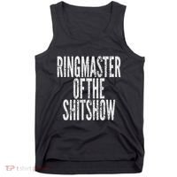Ringmaster Of The Shitshow Tank Top thumb 0