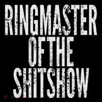 Ringmaster Of The Shitshow Toddler T-Shirt thumb 4