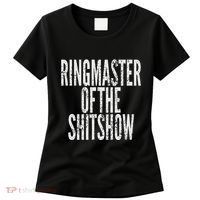 Ringmaster Of The Shitshow Women's T-Shirt thumb 0