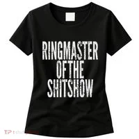 Ringmaster Of The Shitshow Women's T-Shirt thumb 0