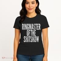 Ringmaster Of The Shitshow Women's T-Shirt thumb 4