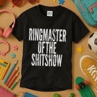 Ringmaster Of The Shitshow Kids T-Shirt thumb 3