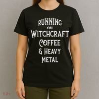 Running On Witchcraft Coffee And Heavy Metal Cheeky Witch T-Shirt thumb 4