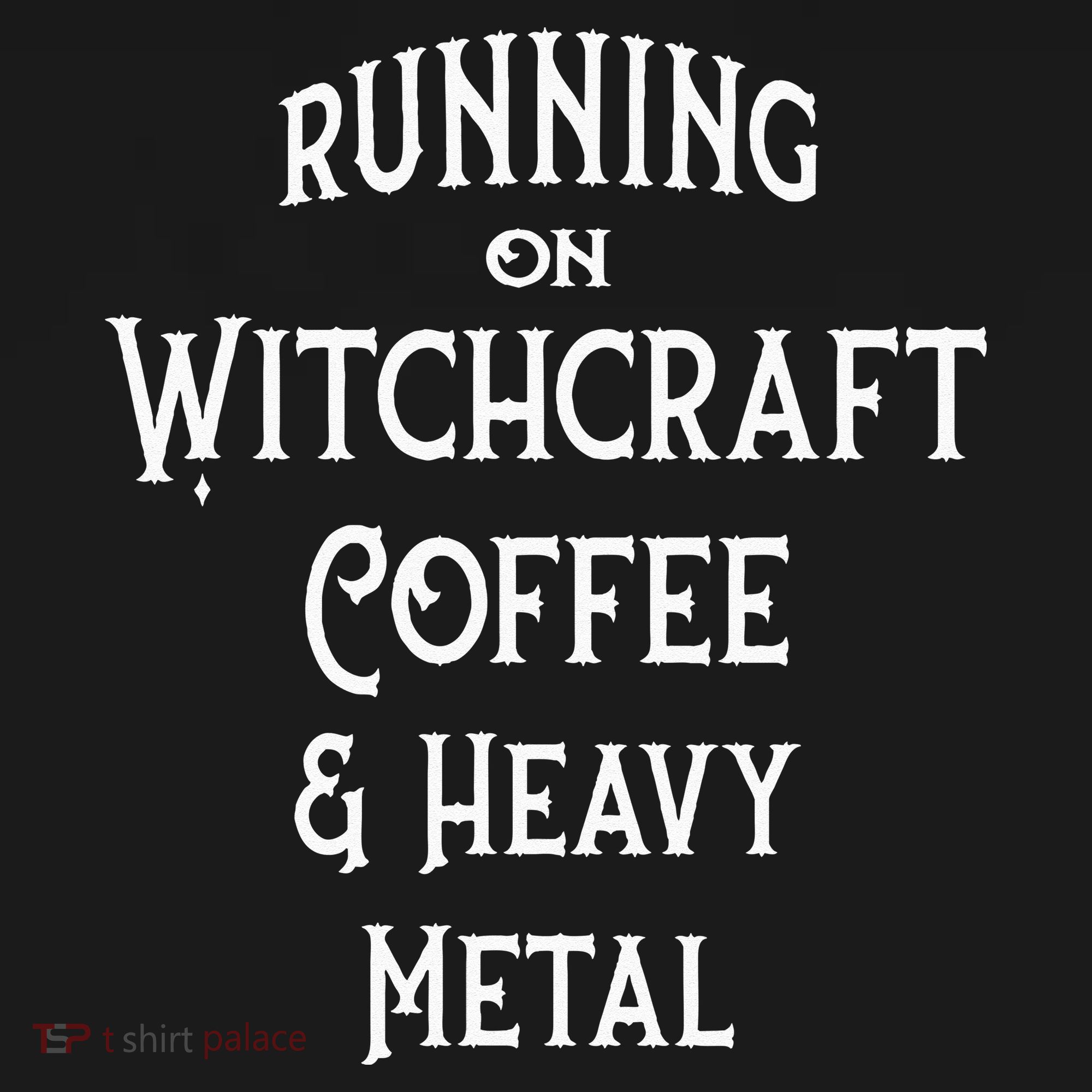 Running On Witchcraft Coffee And Heavy Metal Cheeky Witch Women's Tank Top