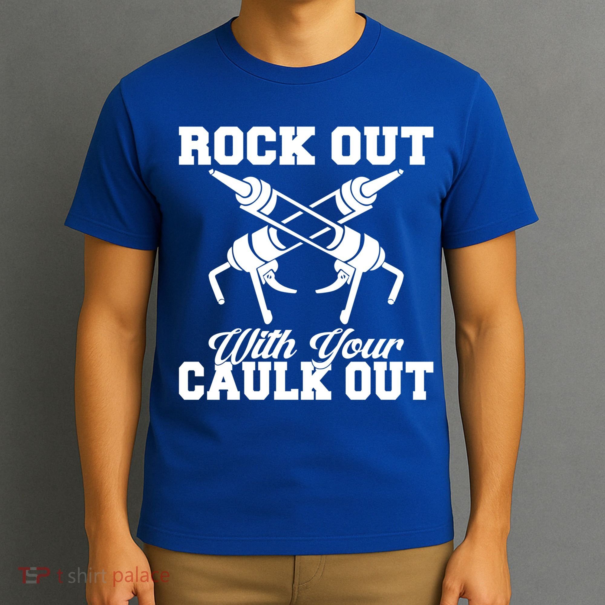 Rock Out With Your Caulk Out Construction Worker Funny Gift T-Shirt
