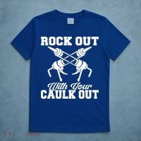 Rock Out With Your Caulk Out Construction Worker Funny Gift T-Shirt thumb 5