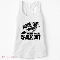 Rock Out With Your Caulk Out Construction Worker Gift Women's Tank Top thumb 0