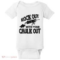 Rock Out With Your Caulk Out Construction Worker Gift Baby Bodysuit thumb 0