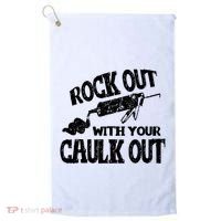 Rock Out With Your Caulk Out Construction Worker Gift Golf Towel thumb 0