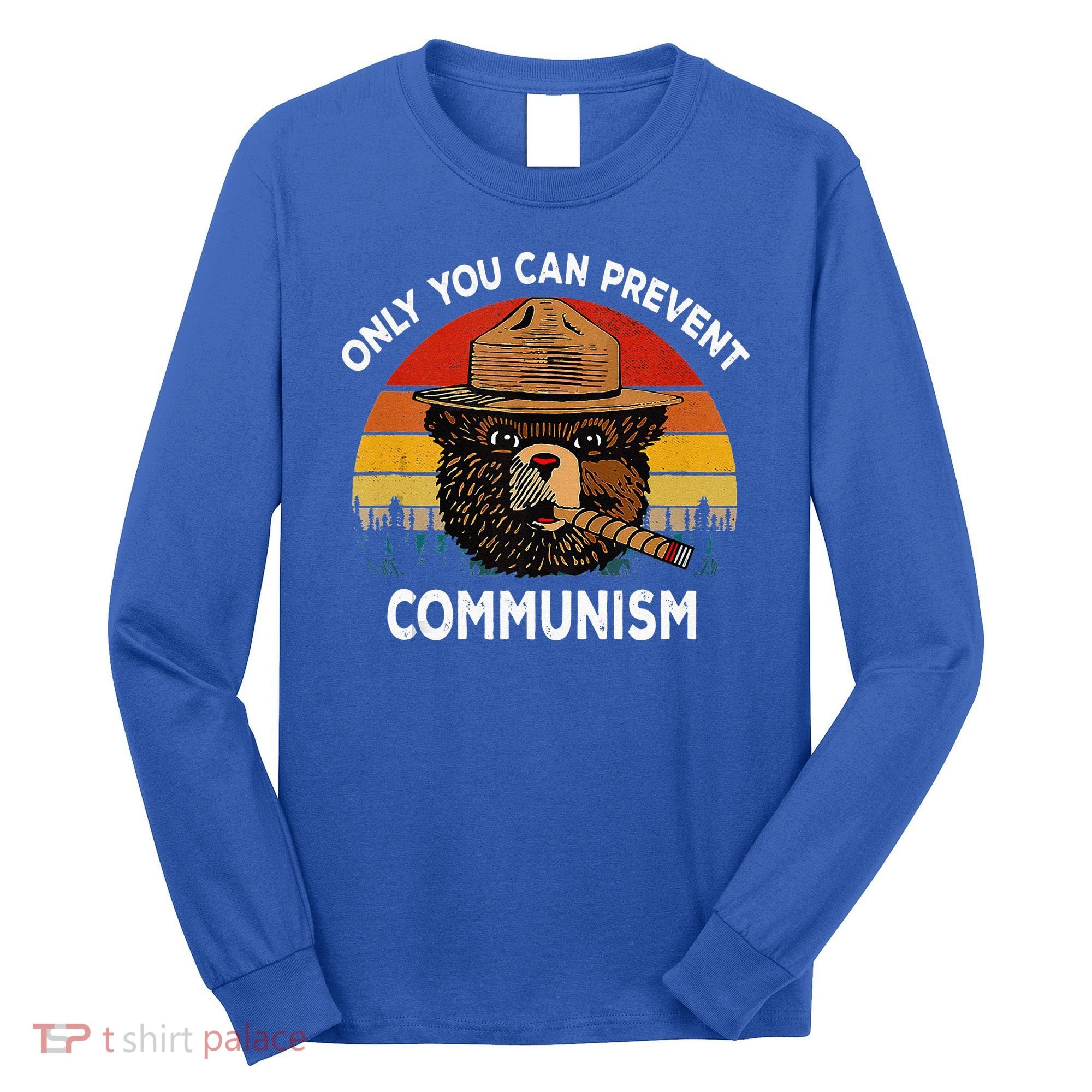 Retro Only You Can Prevent Communism Bear Camping Long Sleeve Shirt
