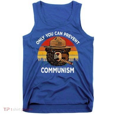 Retro Only You Can Prevent Communism Bear Camping Tank Top