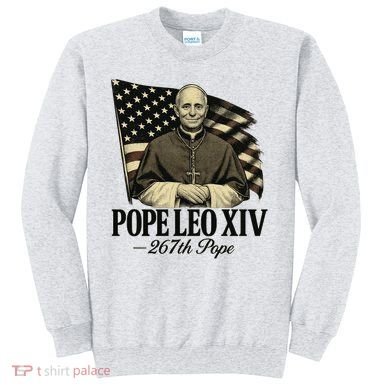 Robert Prevost 267th Pope Leo XIV Sweatshirt