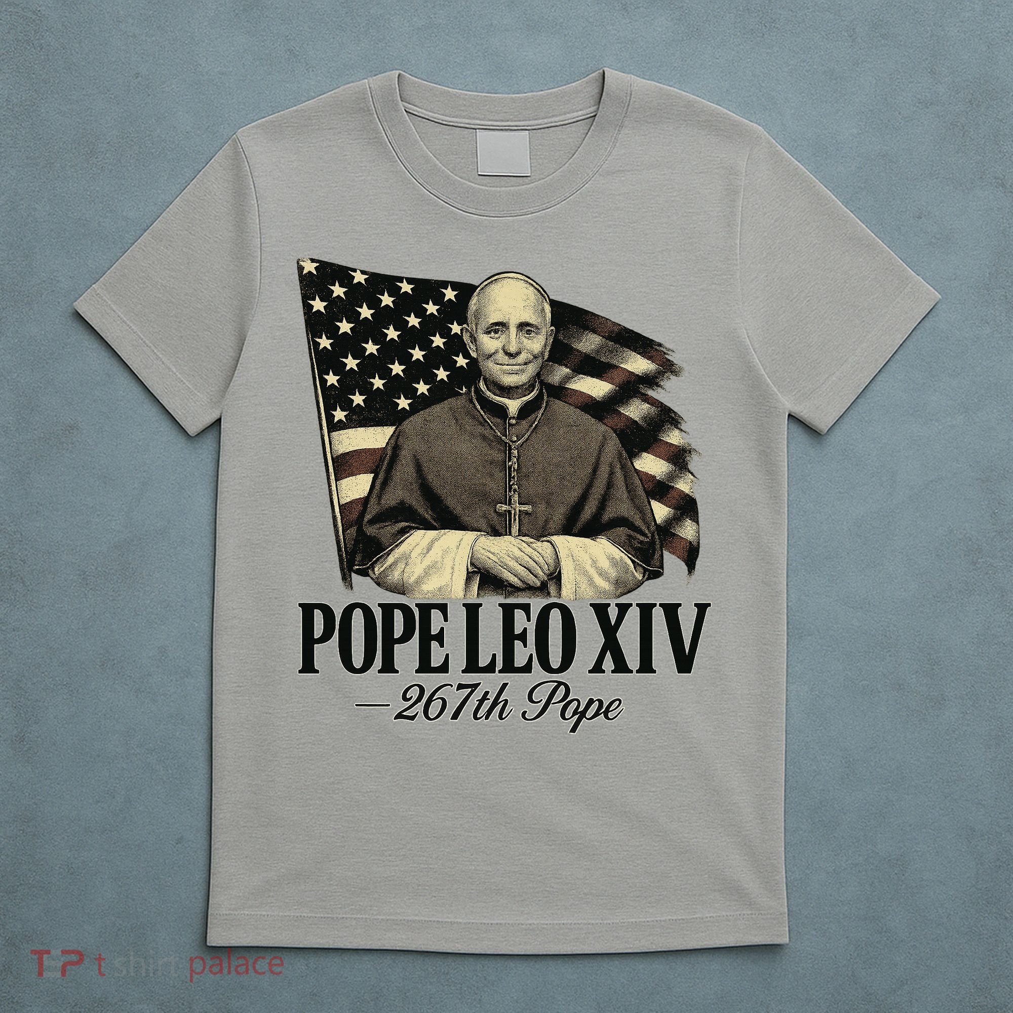 Robert Prevost 267th Pope Leo XIV T-Shirt