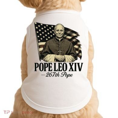 Robert Prevost 267th Pope Leo XIV Doggie Tank