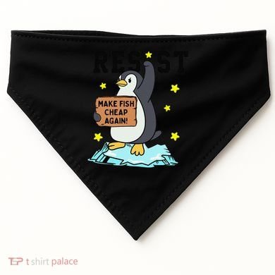 Resist Penguin Activism Graphic Make Fish Cheap Again USA-Made Doggie Bandana
