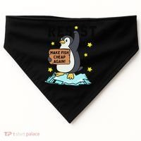 Resist Penguin Activism Graphic Make Fish Cheap Again USA-Made Doggie Bandana thumb 0