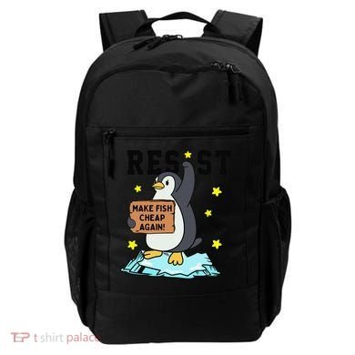 Resist Penguin Activism Graphic Make Fish Cheap Again Backpack