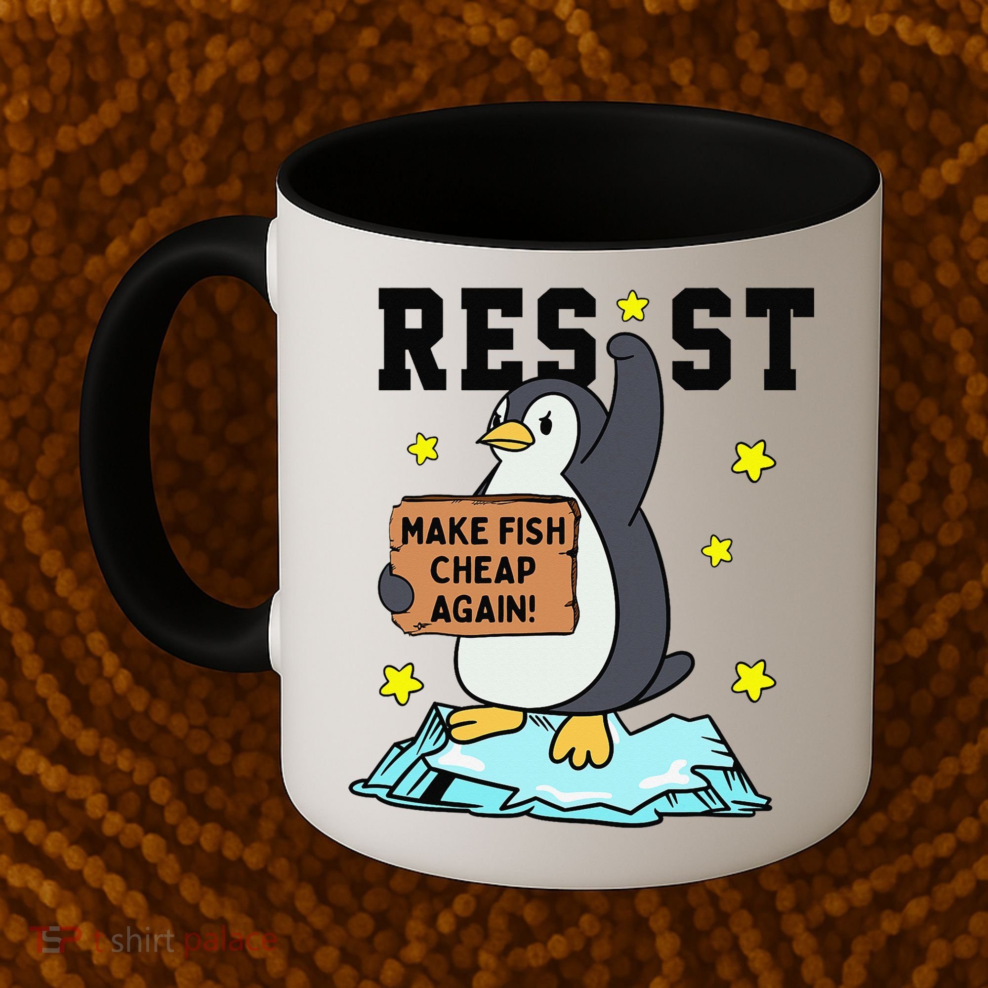 Resist Penguin Activism Graphic Make Fish Cheap Again Coffee Mug