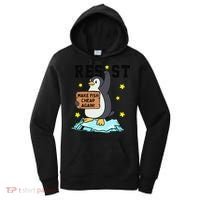 Resist Penguin Activism Graphic Make Fish Cheap Again Women's Hoodie thumb 0