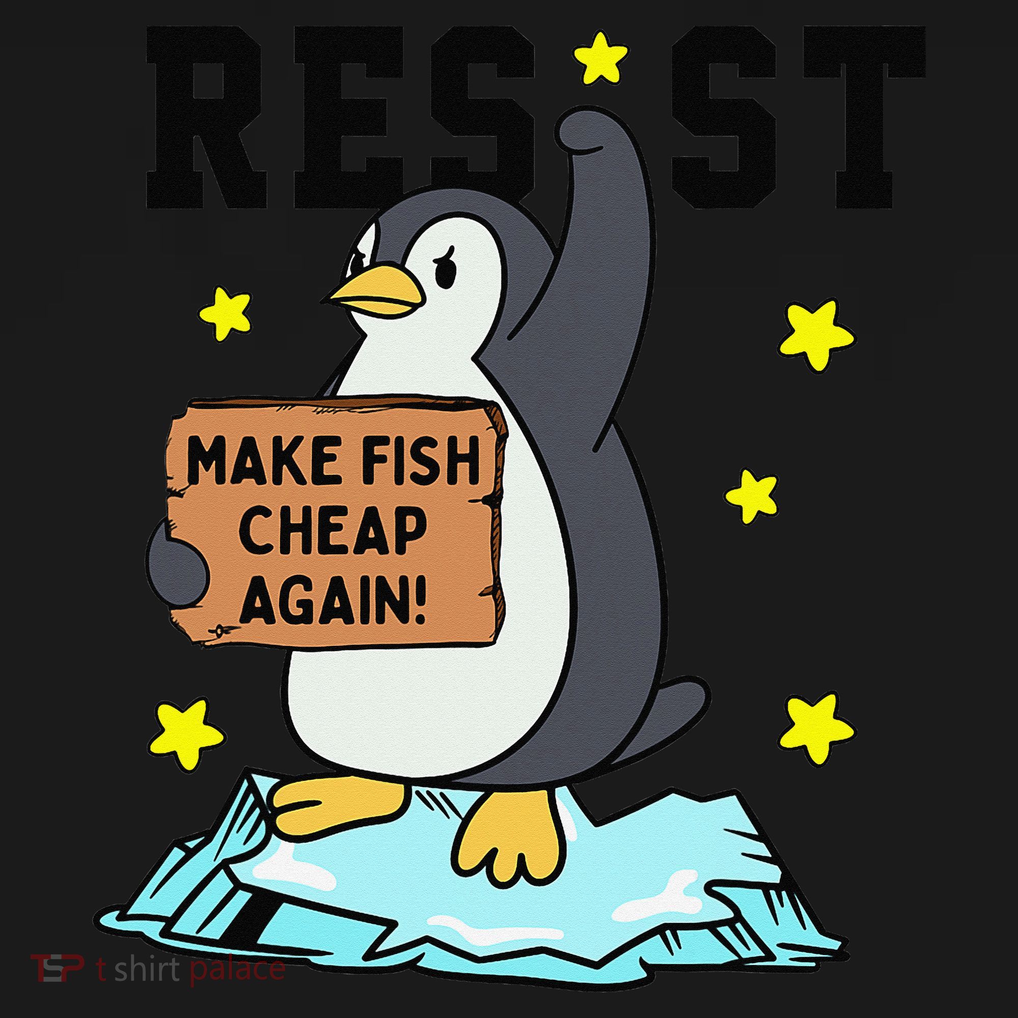 Resist Penguin Activism Graphic Make Fish Cheap Again Baby Bodysuit