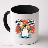 Resist Penguins Activism Funny Penguins Protest Tariffs Coffee Mug thumb 0