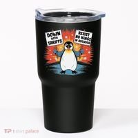 Resist Penguins Activism Funny Penguins Protest Tariffs Tumbler thumb 0