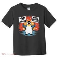 Resist Penguins Activism Funny Penguins Protest Tariffs Toddler T-Shirt thumb 0