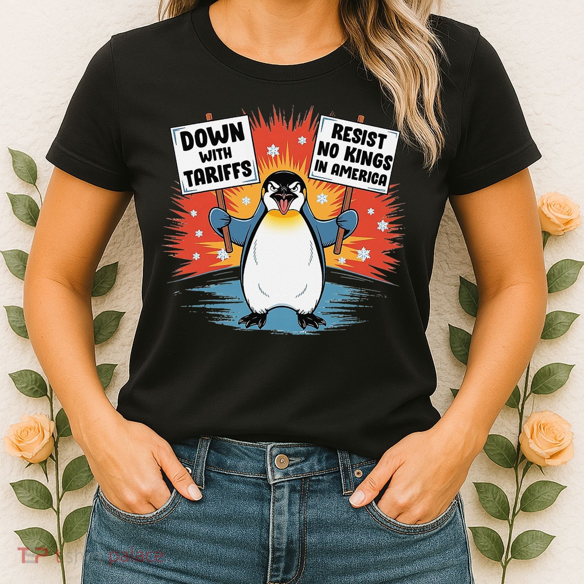 Resist Penguins Activism Funny Penguins Protest Tariffs Women's T-Shirt