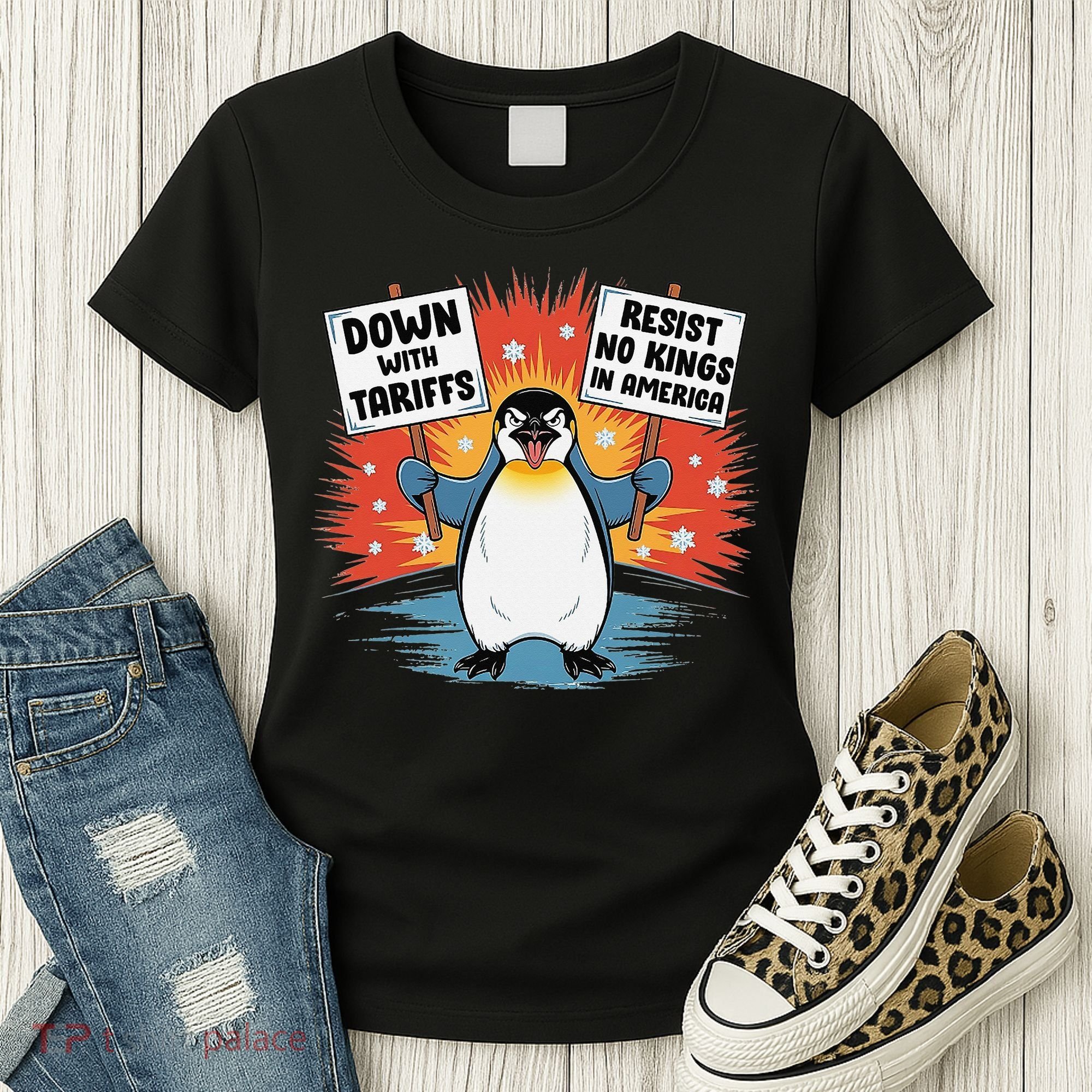 Resist Penguins Activism Funny Penguins Protest Tariffs Women's T-Shirt