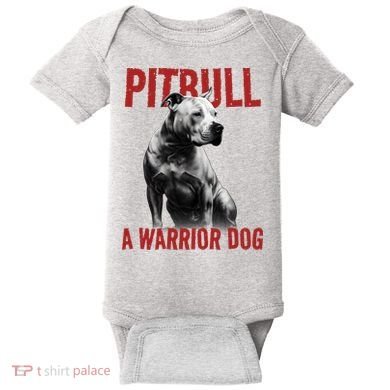 Realistic Pitbull A Warrior Dog Baby Bodysuit