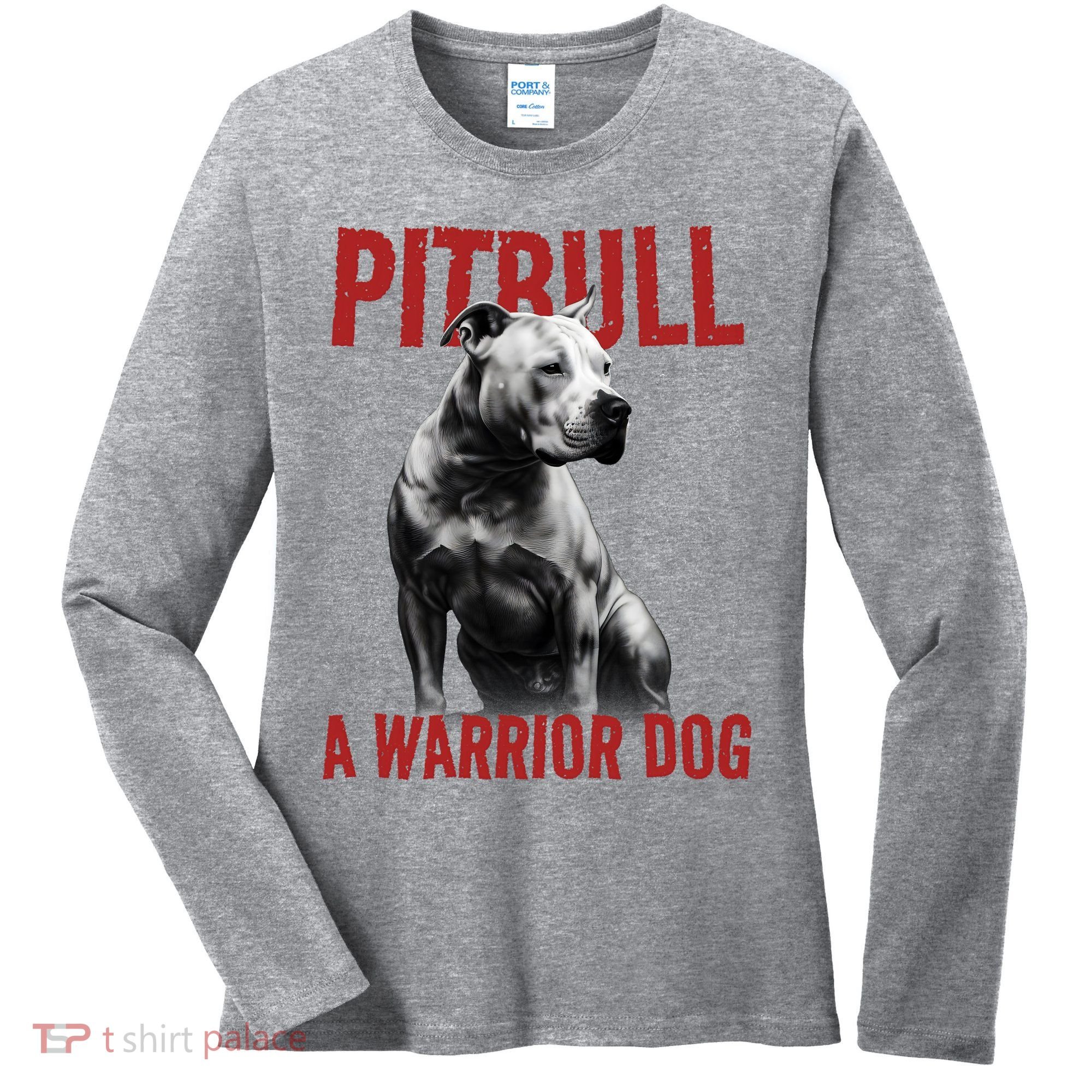 Realistic Pitbull A Warrior Dog Women's Long Sleeve Shirt
