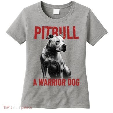 Realistic Pitbull A Warrior Dog Women's T-Shirt