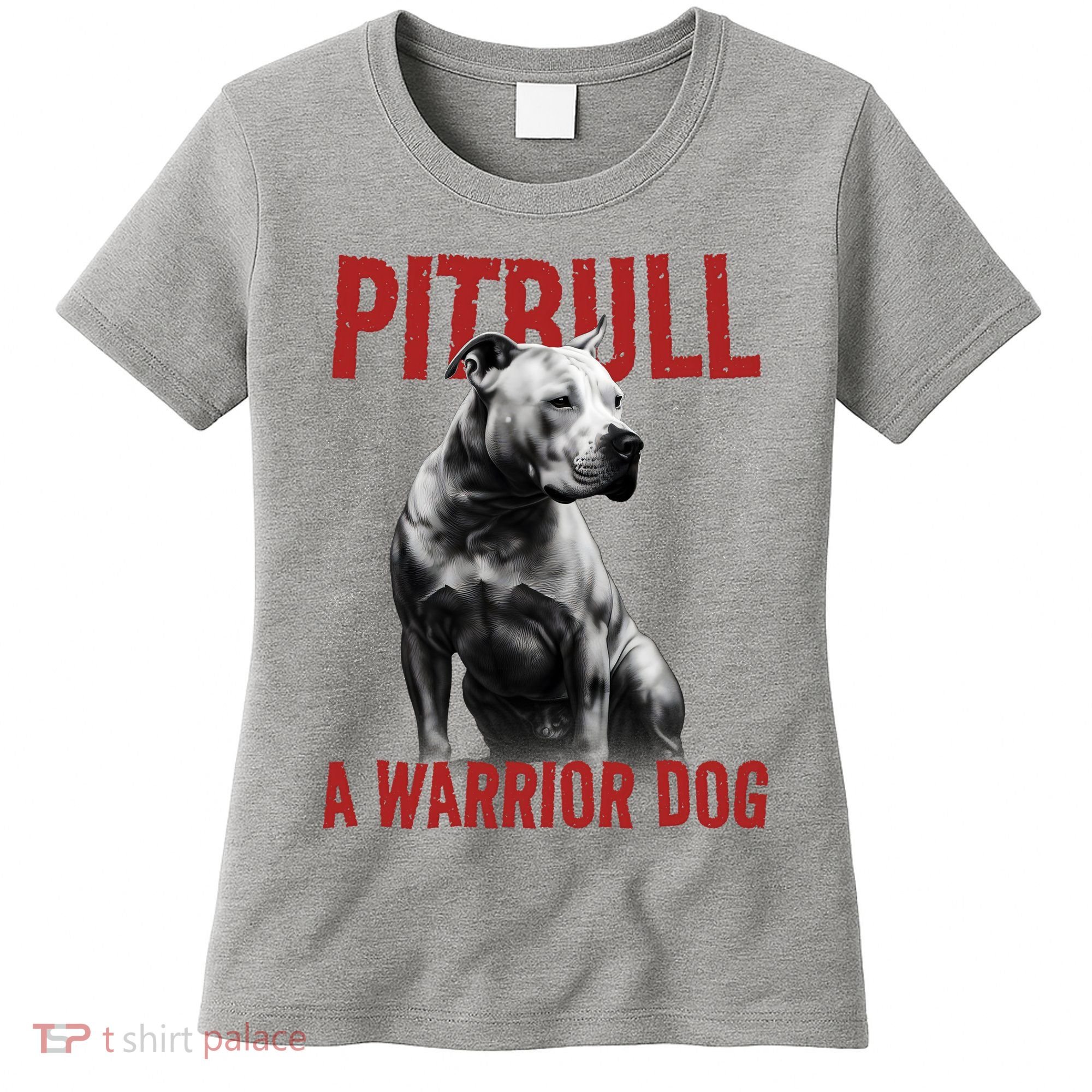 Realistic Pitbull A Warrior Dog Women's T-Shirt