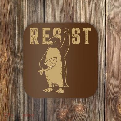Resist Penguins Activism Coaster