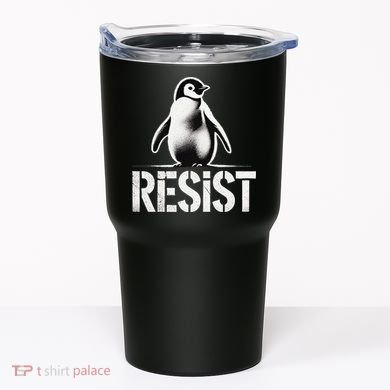 Resist Penguin Activism Penguins Protest Against Tariffs Tumbler