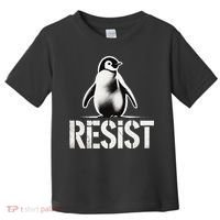 Resist Penguin Activism Penguins Protest Against Tariffs Toddler T-Shirt thumb 0