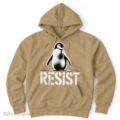 Resist Penguin Activism Penguins Protest Against Tariffs Hoodie