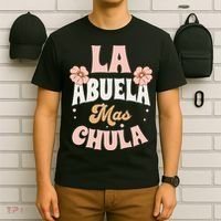 Regalos Para Abuelita La Mas Chula Grandmother In Spanish T-Shirt thumb 6