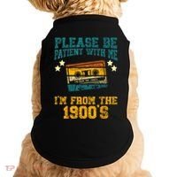 Retro Please Be Patient With Me Im From The 1900s Gift Doggie Tank thumb 0