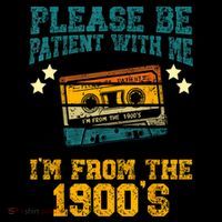 Retro Please Be Patient With Me Im From The 1900s Gift Coffee Mug thumb 5