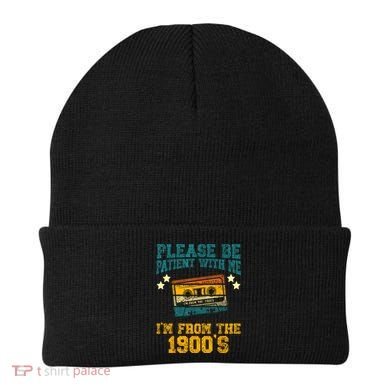 Retro Please Be Patient With Me Im From The 1900s Gift Beanie