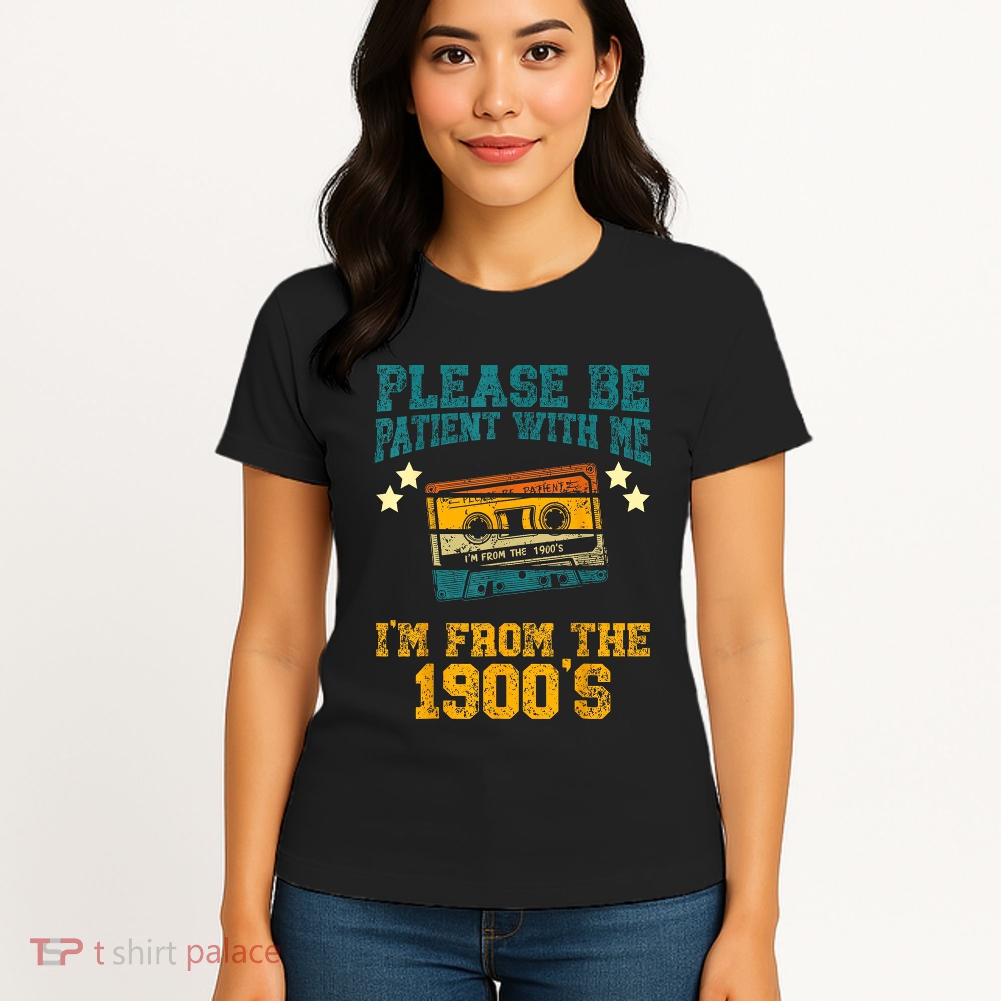 Retro Please Be Patient With Me Im From The 1900s Gift Women's T-Shirt