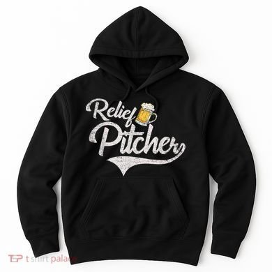 Relief Pitcher Beer And Baseball Funny Hoodie
