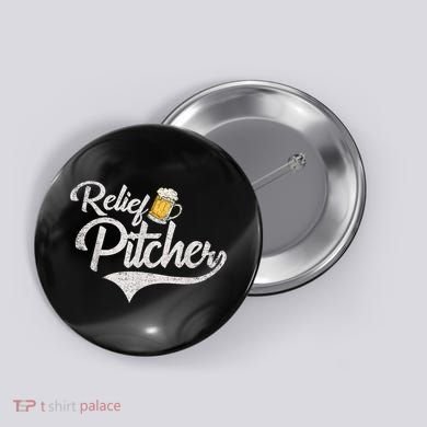 Relief Pitcher Beer And Baseball Funny Button