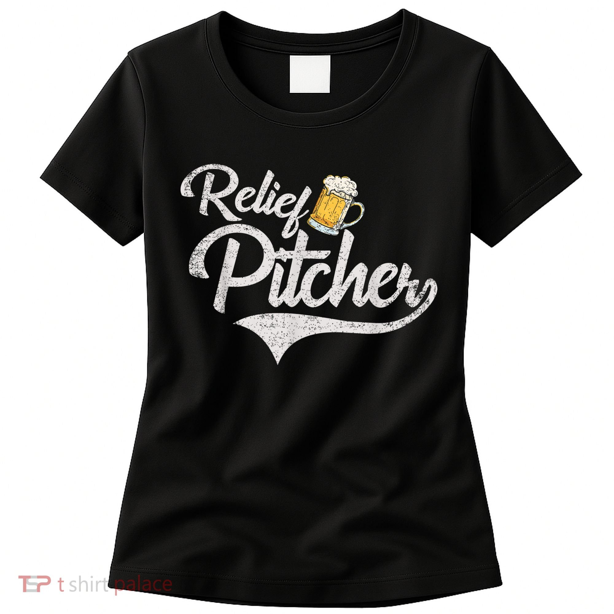 Relief Pitcher Beer And Baseball Funny Women's T-Shirt