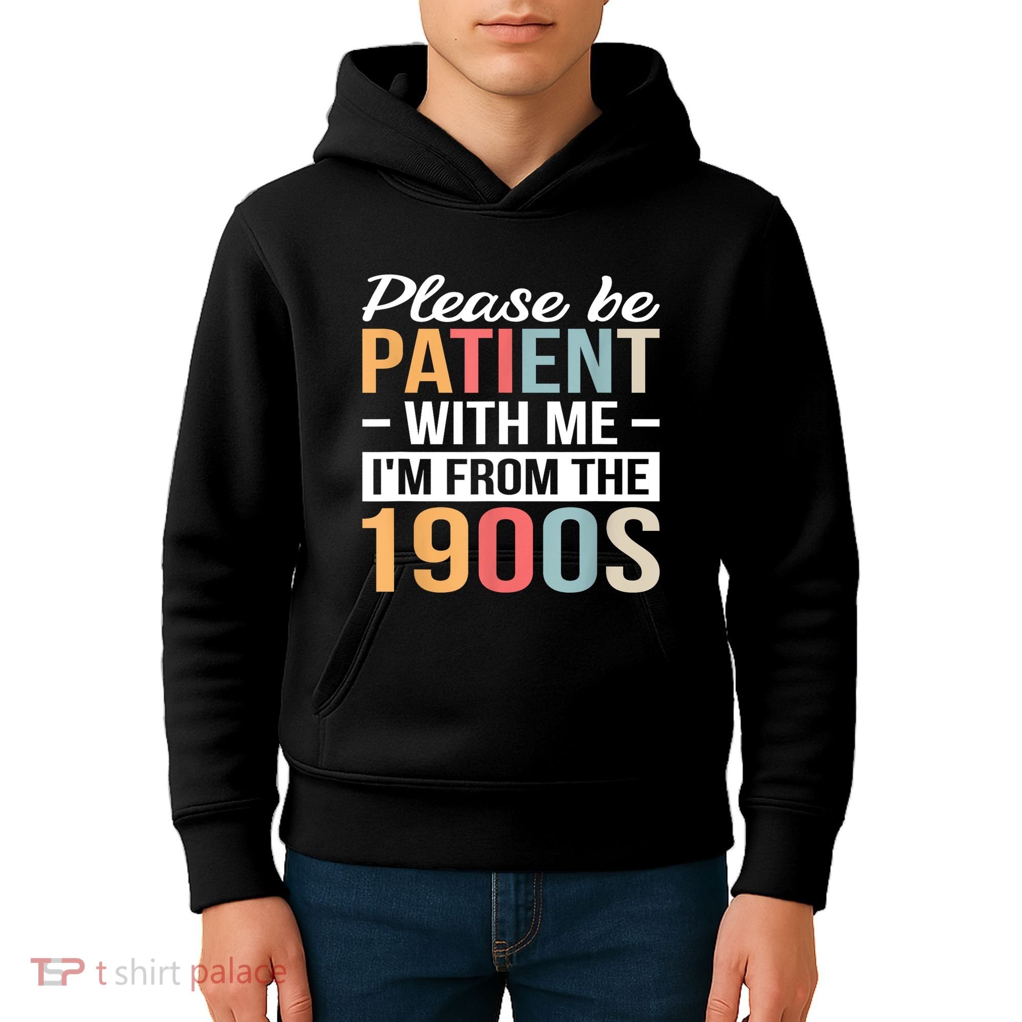 Retro Please Be Patient With Me Im From The 1900s Gift Kids Hoodie