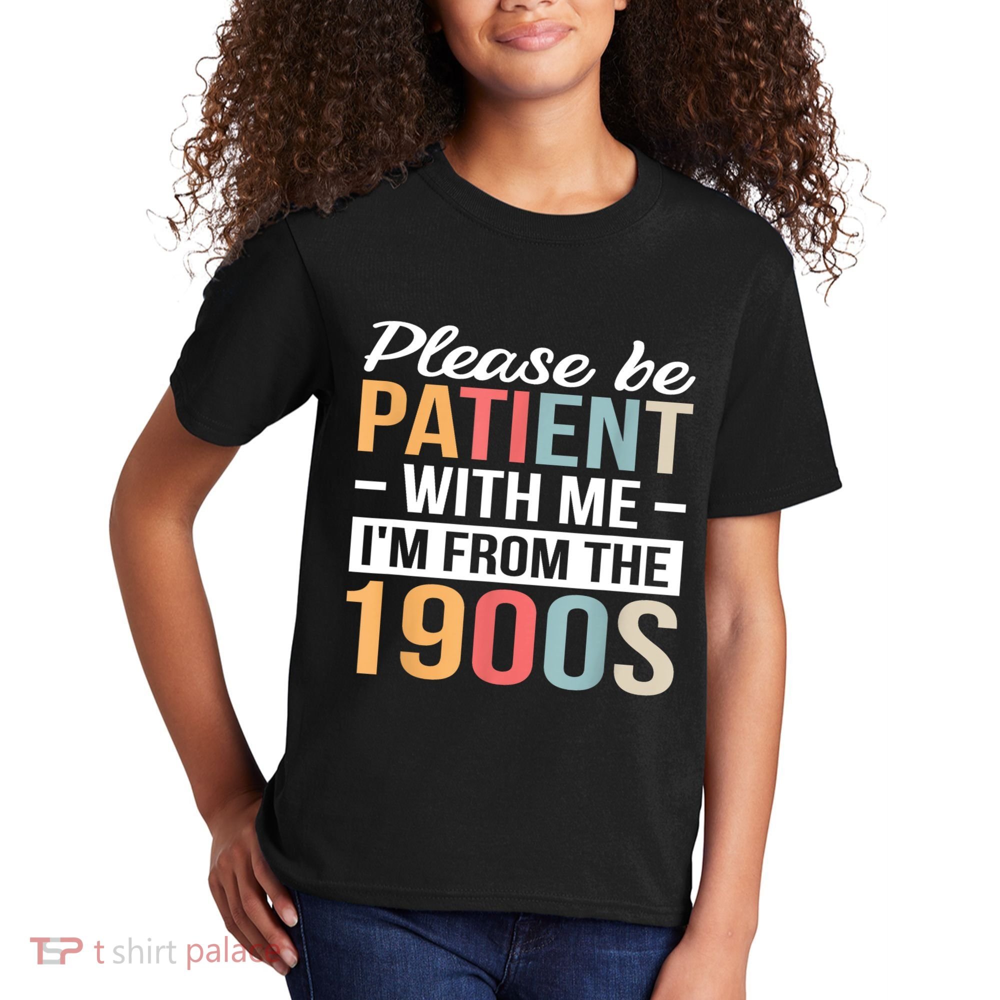 Retro Please Be Patient With Me Im From The 1900s Gift Kids T-Shirt