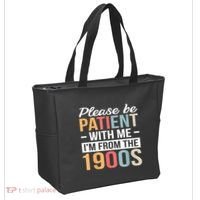 Retro Please Be Patient With Me Im From The 1900s Gift Tote Bag thumb 2